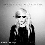 ellie goulding high for this kthx remix