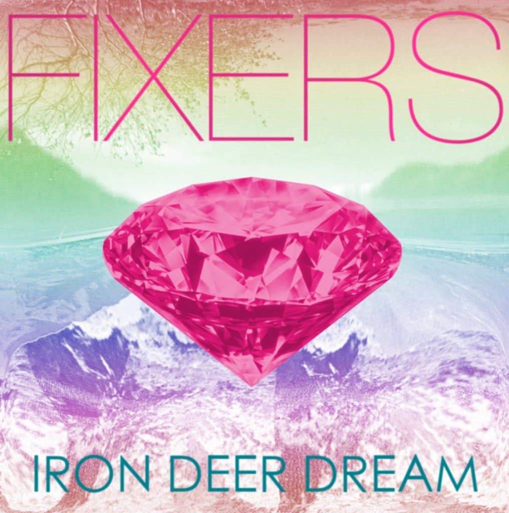 fixers-iron-deer-dream