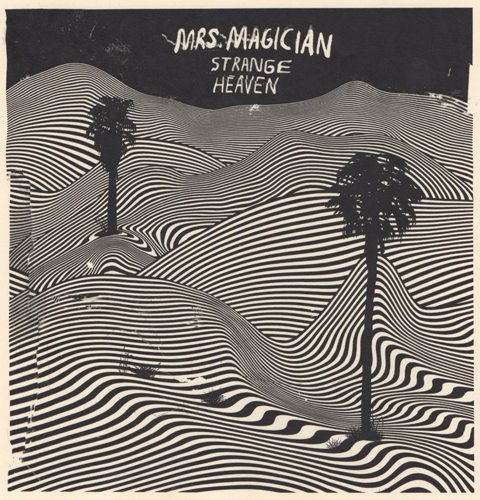 mrs-magician-strange-heaven2