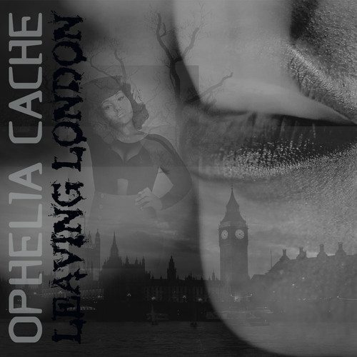 Ophelia Cache - Leaving London (prod. by The Kickdrums)